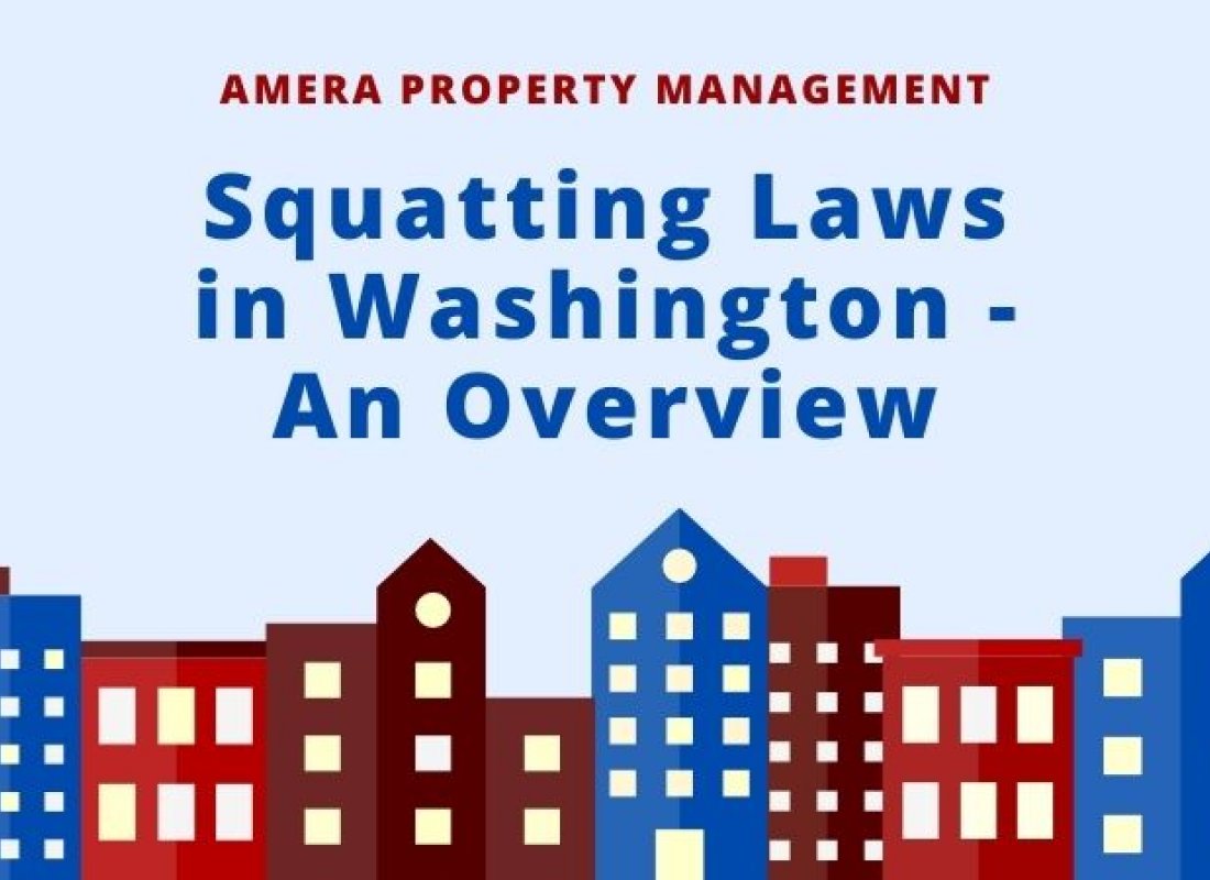Squatting Laws in Washington - An Overview