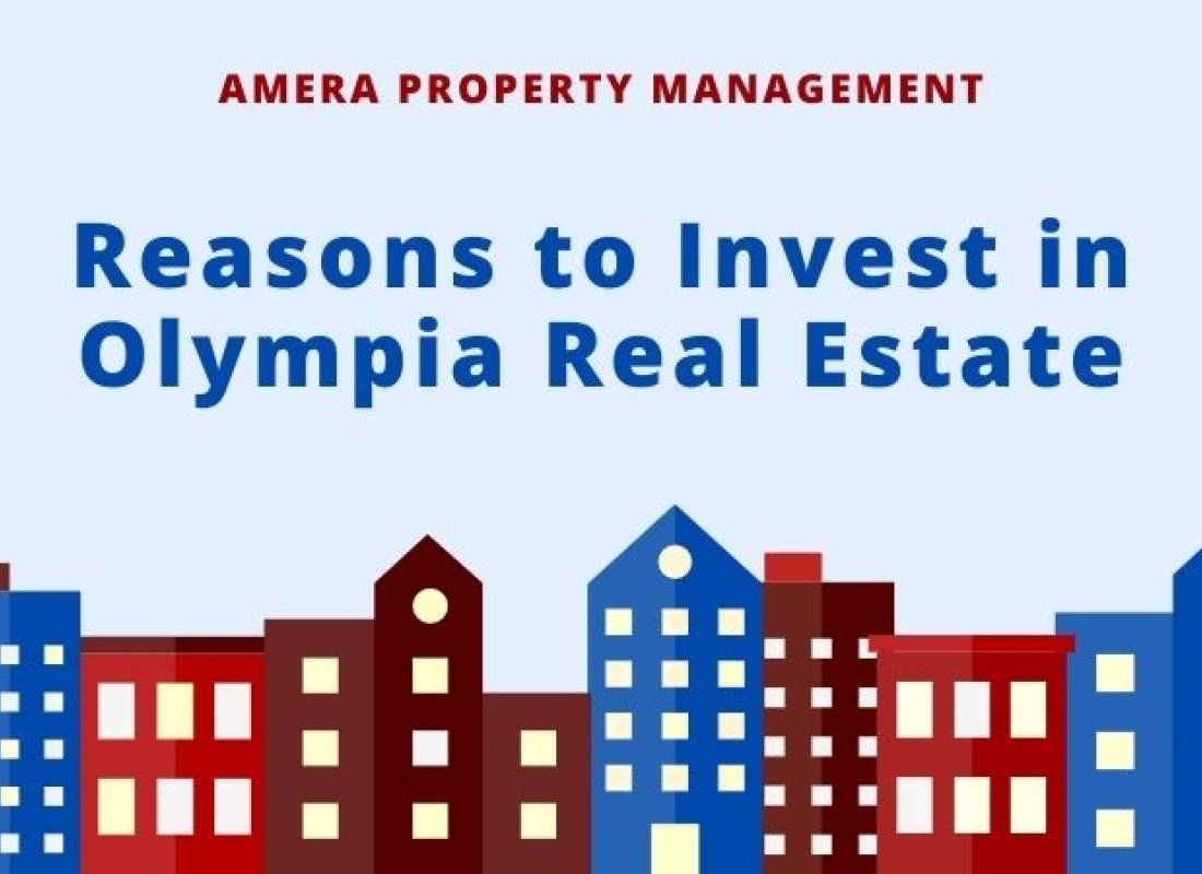Reasons to Invest in Olympia Real Estate