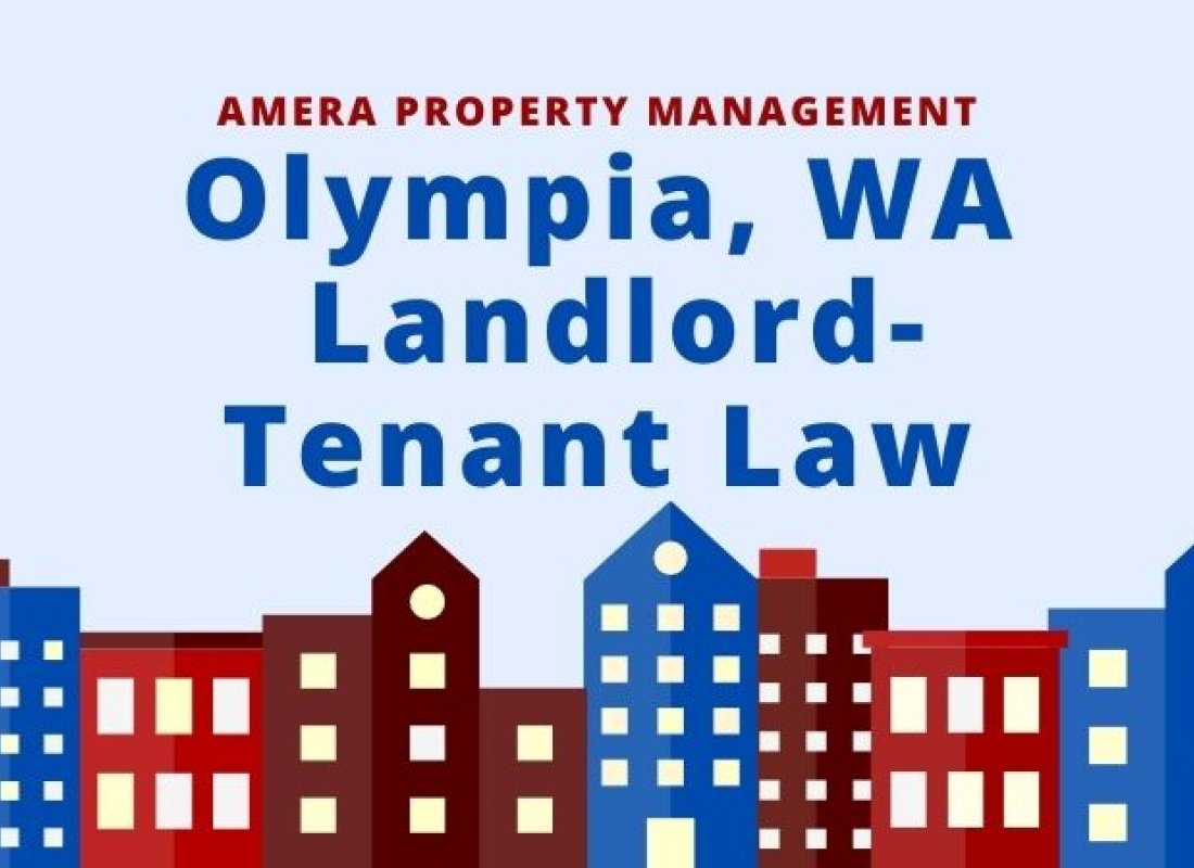 Washington Rental Laws - An Overview of Landlord Tenant Rights in Olympia